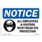Signmission OSHA, Wear Eye Protection, 10in X 7in Rigid Plastic, 10" W, 7" H, Landscape, OS-NS-P-710-L-16901 OS-NS-P-710-L-16901 - alternate 1